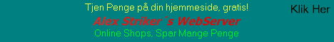 Strikers WebServer - Tjen Penge, DFx, SETI (BOINC), Striker Records Denmark, Email opstningsguide